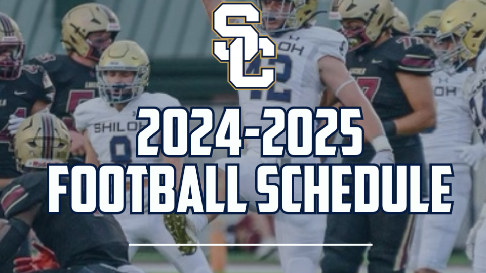 2024 Shiloh Football Schedule · Shiloh Christian School Athletics